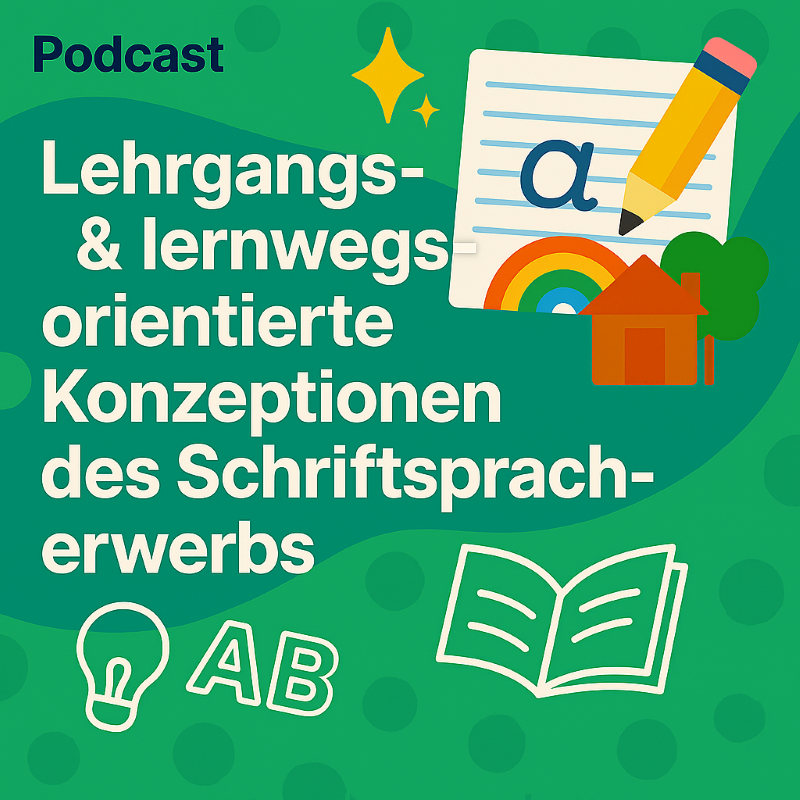 Lehrgangsorientierte und lernwegsorientierte Konzeptionen des Schriftspracherwerbs